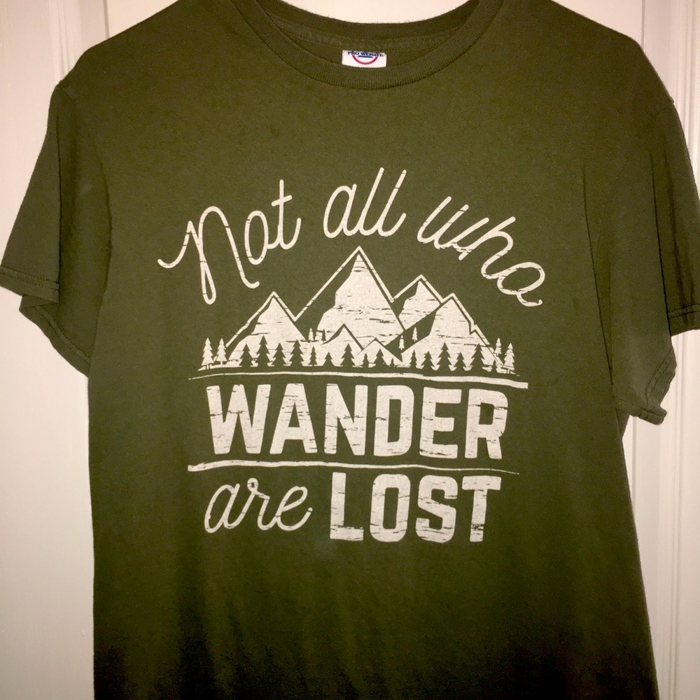3/$25❗️Sale❗️Not All Who Wander Are Lost  Sz Med